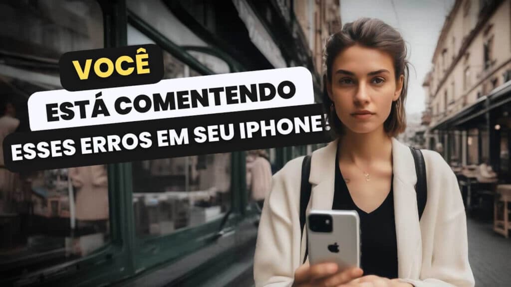 10 erros com iphone